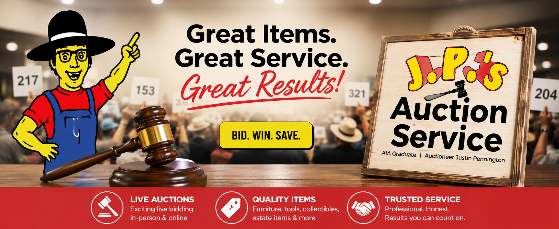 JP's Auction Service — Great Items. Great Service. Great Results. Bid. Win. Save.